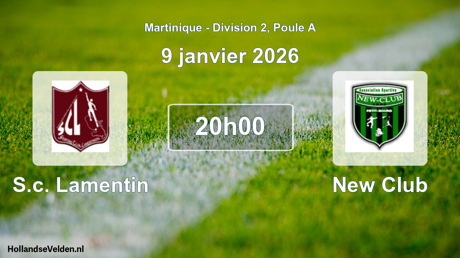 Match programmé: S.c. Lamentin - New Club (9 janvier 2026)
