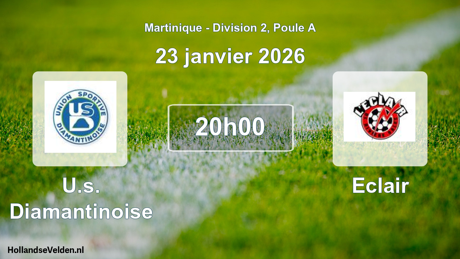 Geplande wedstrijd: U.s. Diamantinoise - Eclair (23 januari 2026)