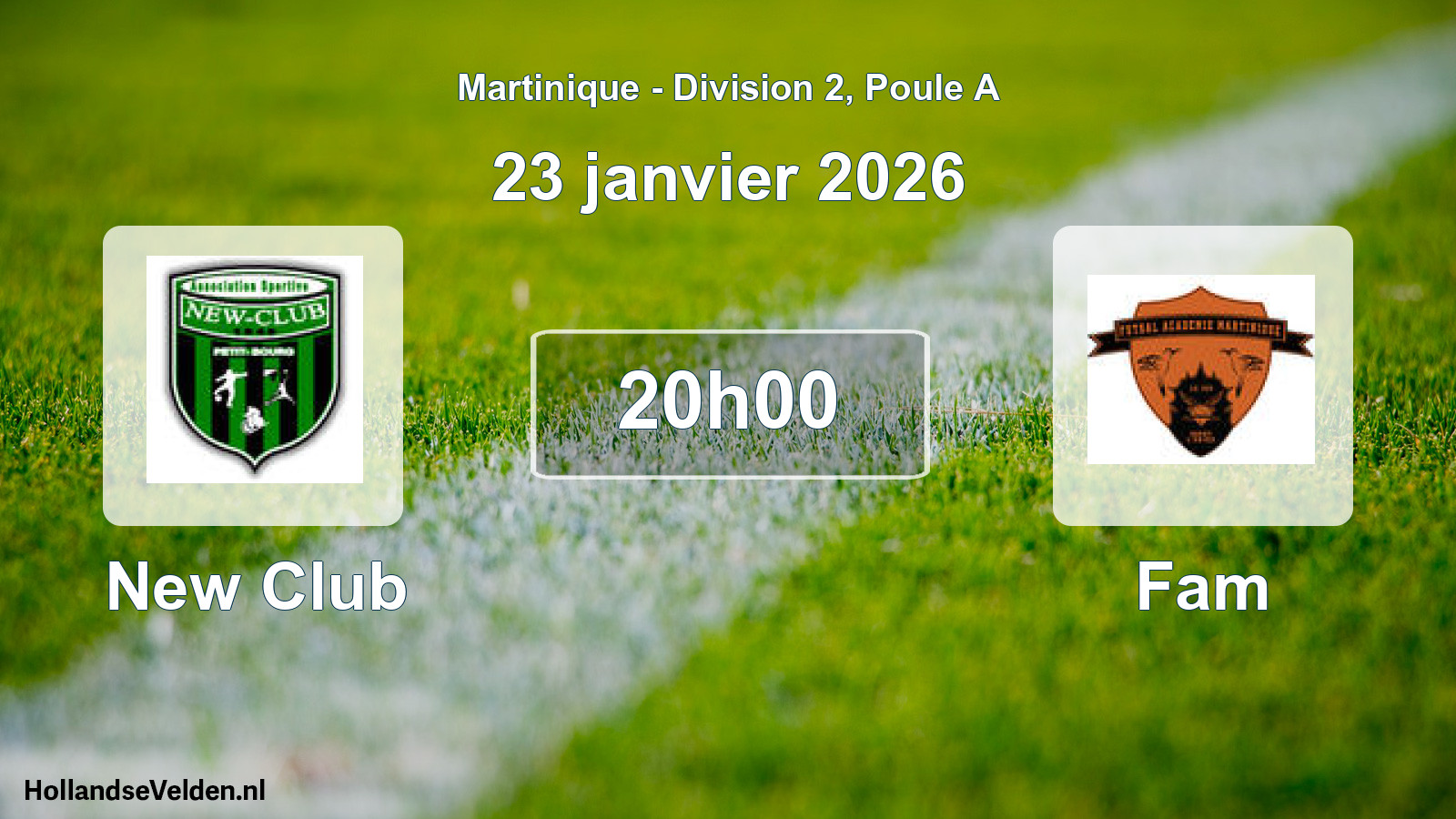 Match programmé: New Club - Fam (23 janvier 2026)