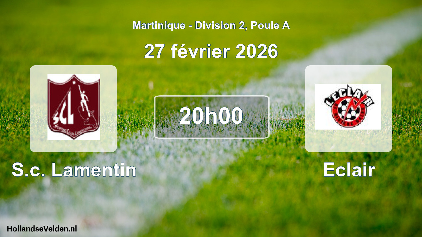 Geplande wedstrijd: S.c. Lamentin - Eclair (27 februari 2026)
