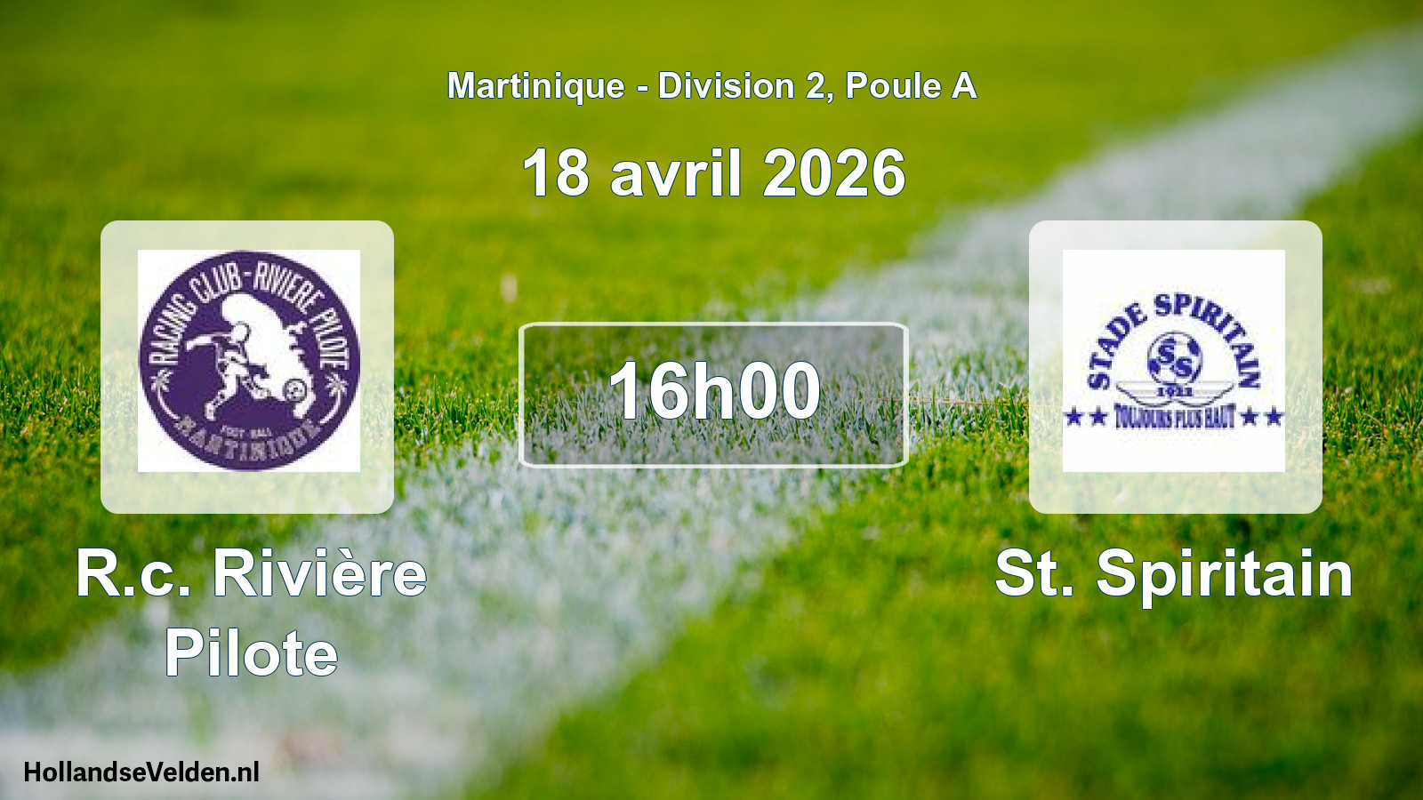 Match programmé: R.c. Rivière Pilote - St. Spiritain (18 avril 2026)