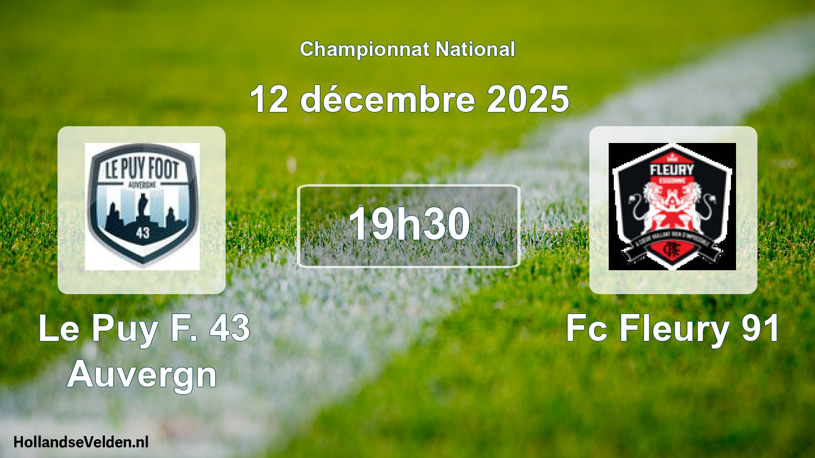 Geplande wedstrijd: Le Puy F. 43 Auvergn - Fc Fleury 91 (12 décembre 2025)