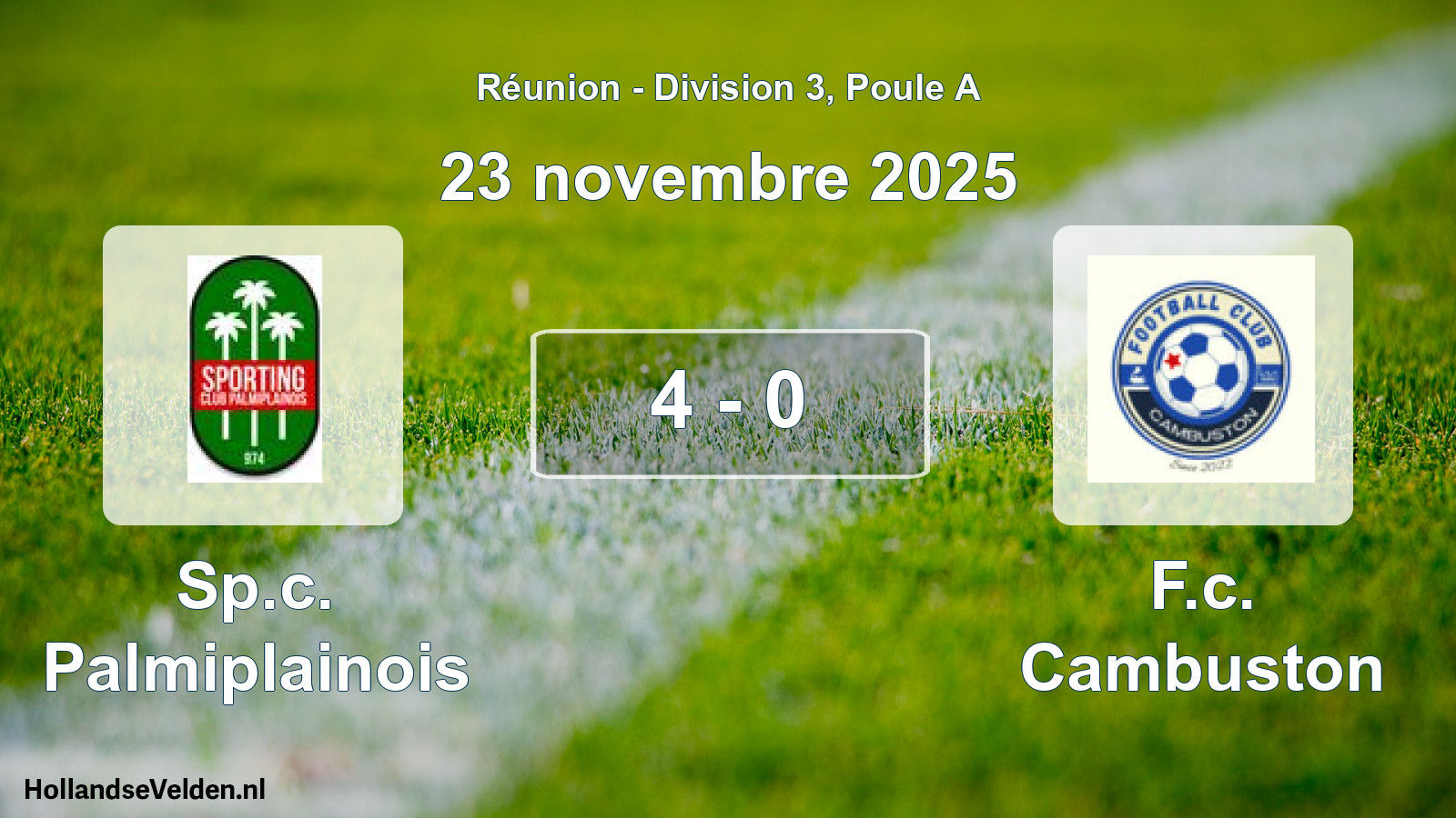 Total number of matches played: Sp.c. Palmiplainois - F.c. Cambuston 4 - 0 (23 November 2025)