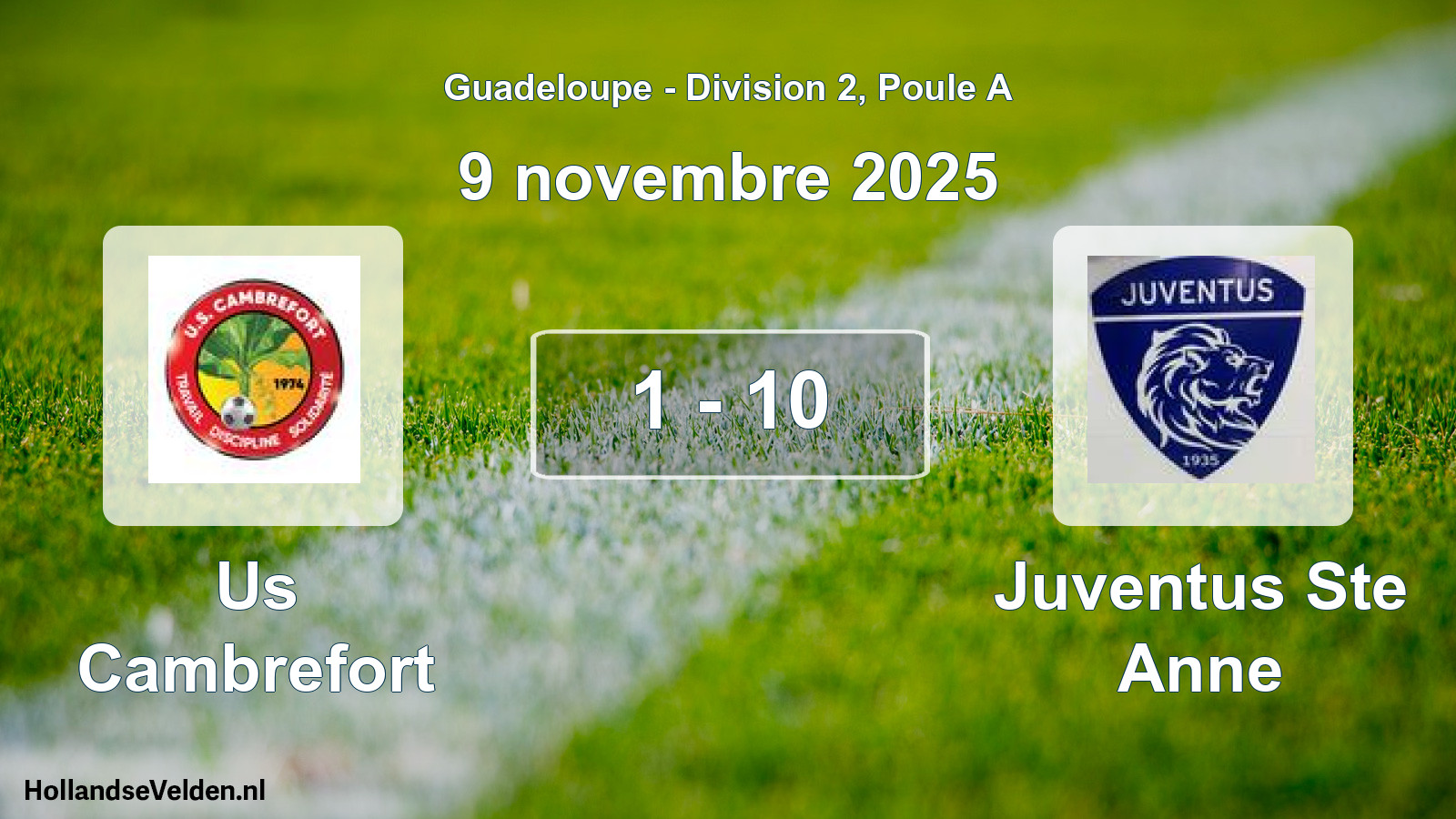 Gespeelde wedstrijd: Us Cambrefort - Juventus Ste Anne 1 - 10 (9 november 2025)