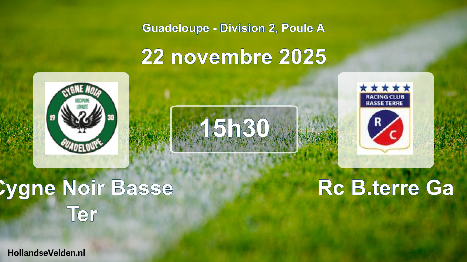 Match programmé: Cygne Noir Basse Ter - Rc B.terre Ga (22 novembre 2025)
