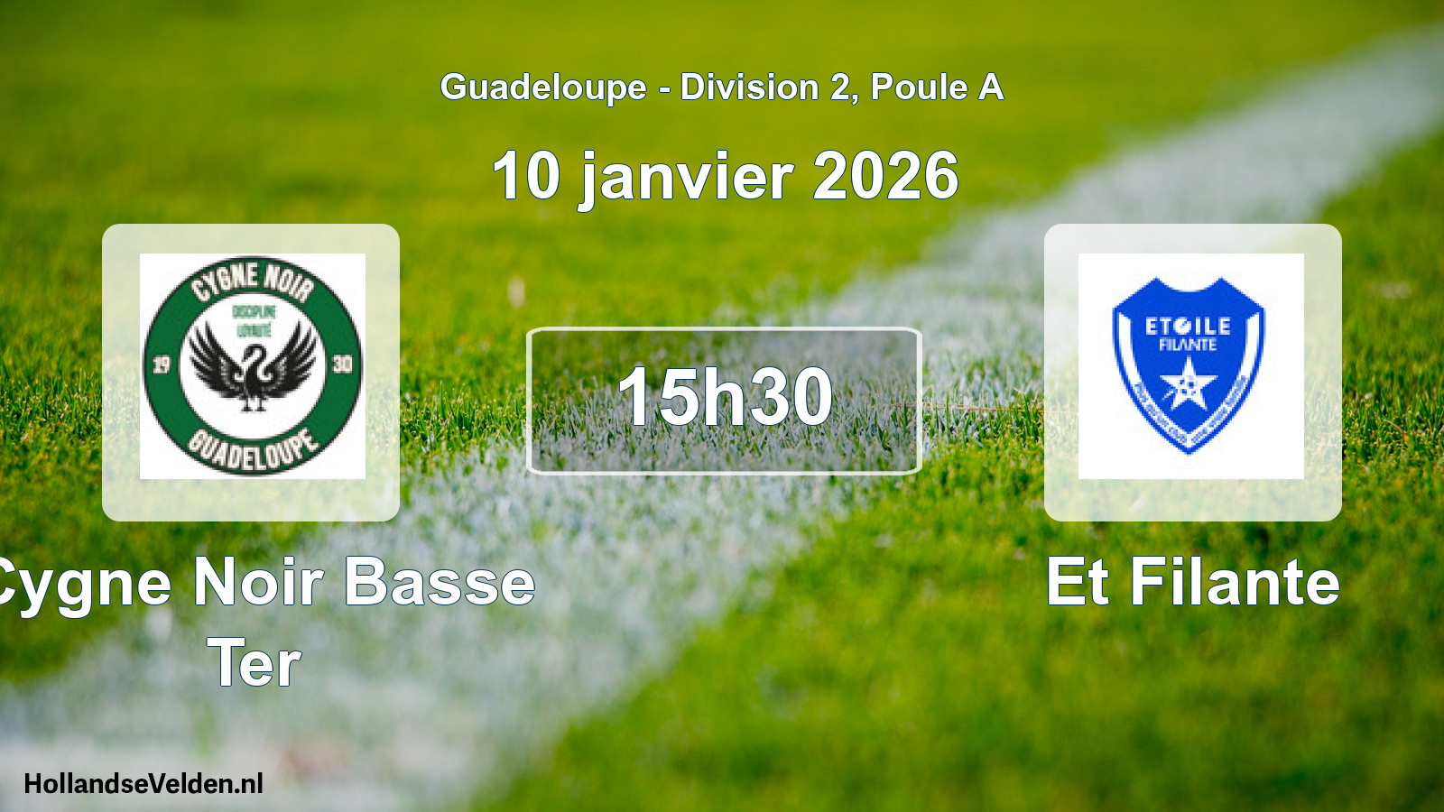 Scheduled Match: Cygne Noir Basse Ter - Et Filante (10 January 2026)