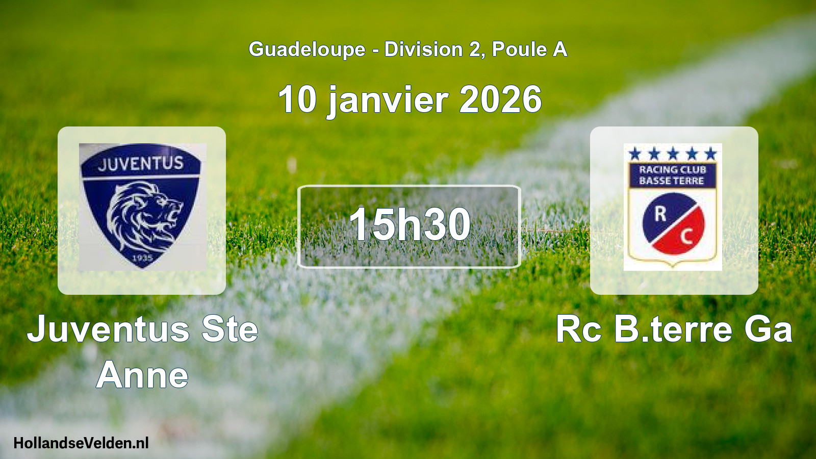 Scheduled Match: Juventus Ste Anne - Rc B.terre Ga (10 January 2026)