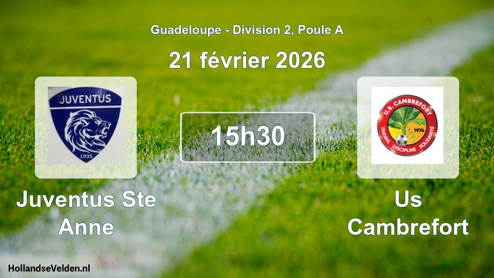 Scheduled Match: Juventus Ste Anne - Us Cambrefort (21 February 2026)
