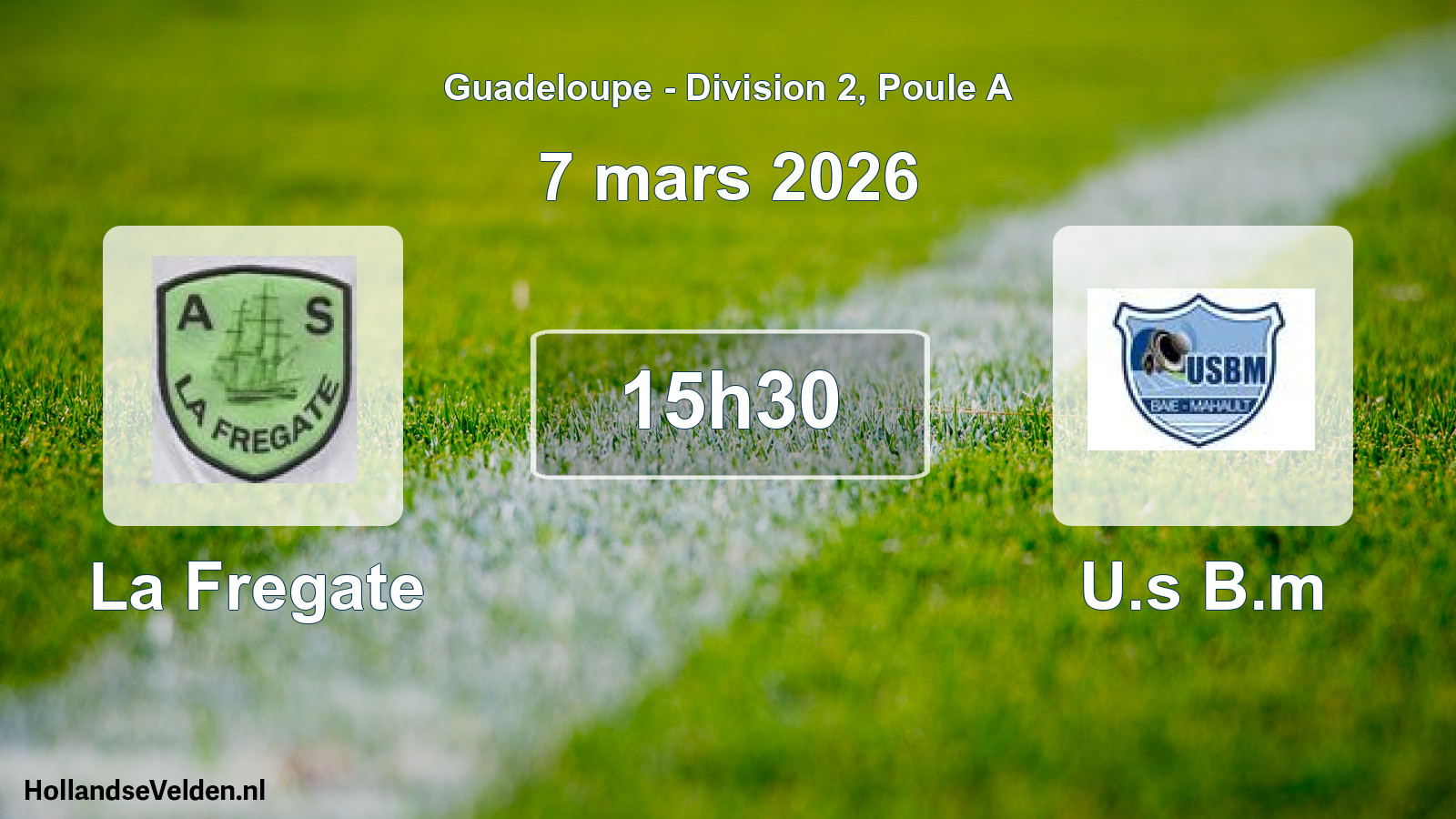 Match programmé: La Fregate - U.s B.m (7 mars 2026)