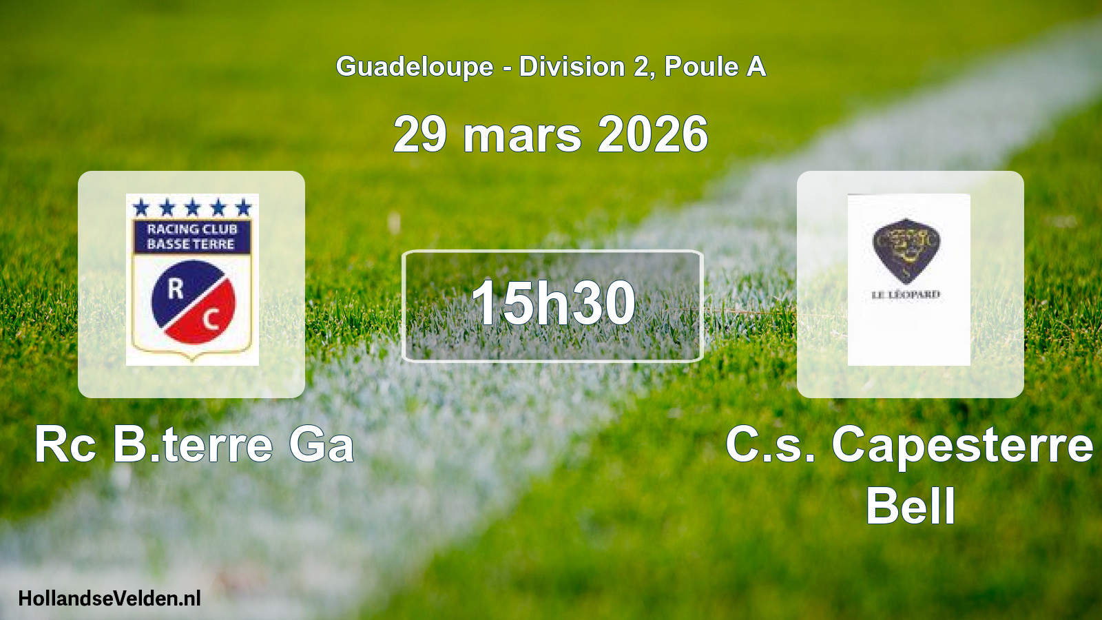 Match programmé: Rc B.terre Ga - C.s. Capesterre Bell (29 mars 2026)