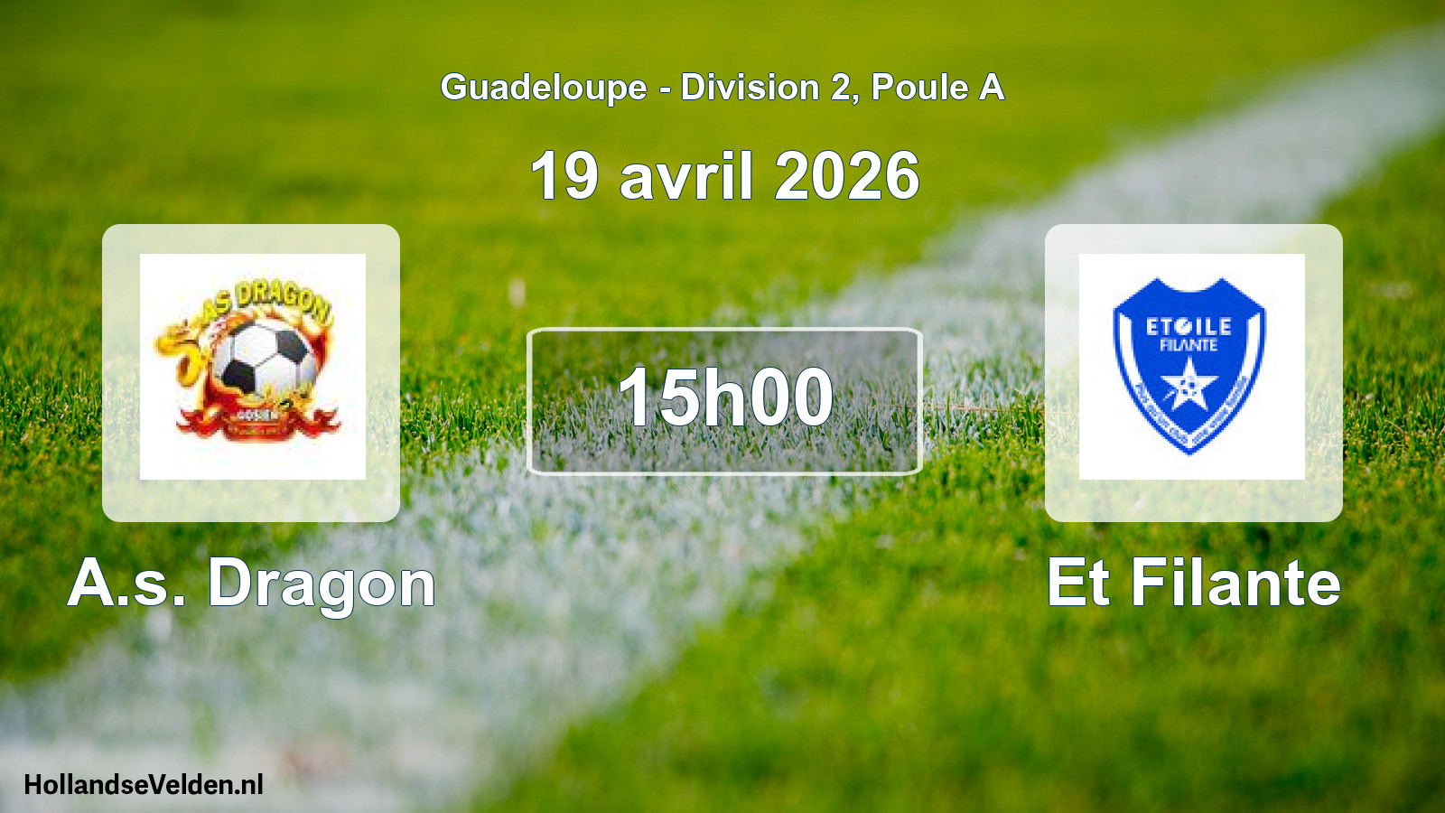 Scheduled Match: A.s. Dragon - Et Filante (19 April 2026)