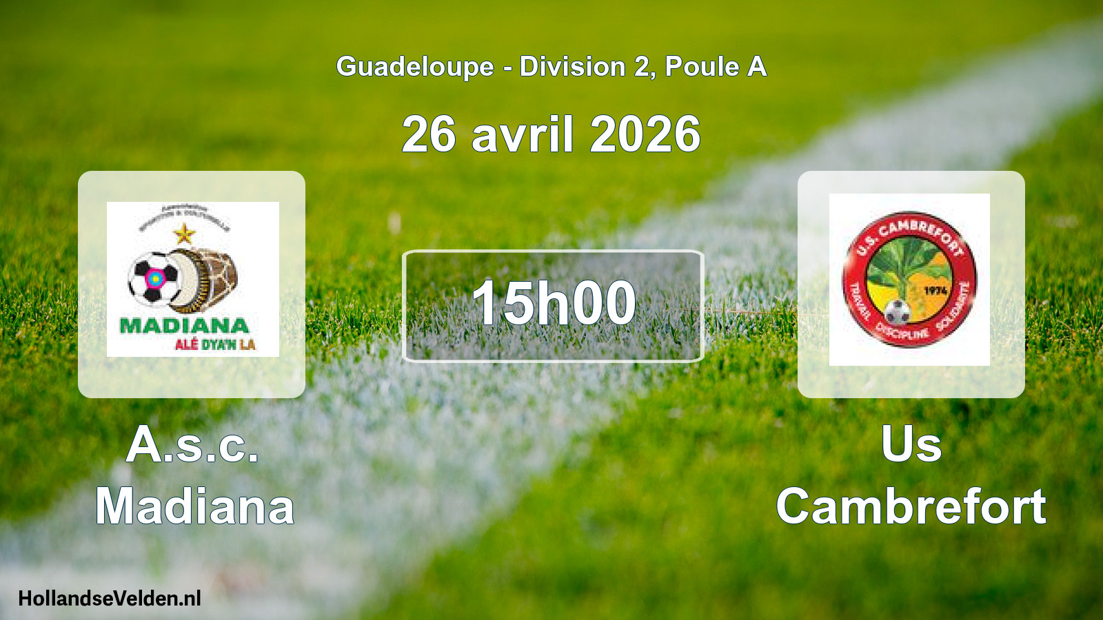 Scheduled Match: A.s.c. Madiana - Us Cambrefort (26 April 2026)
