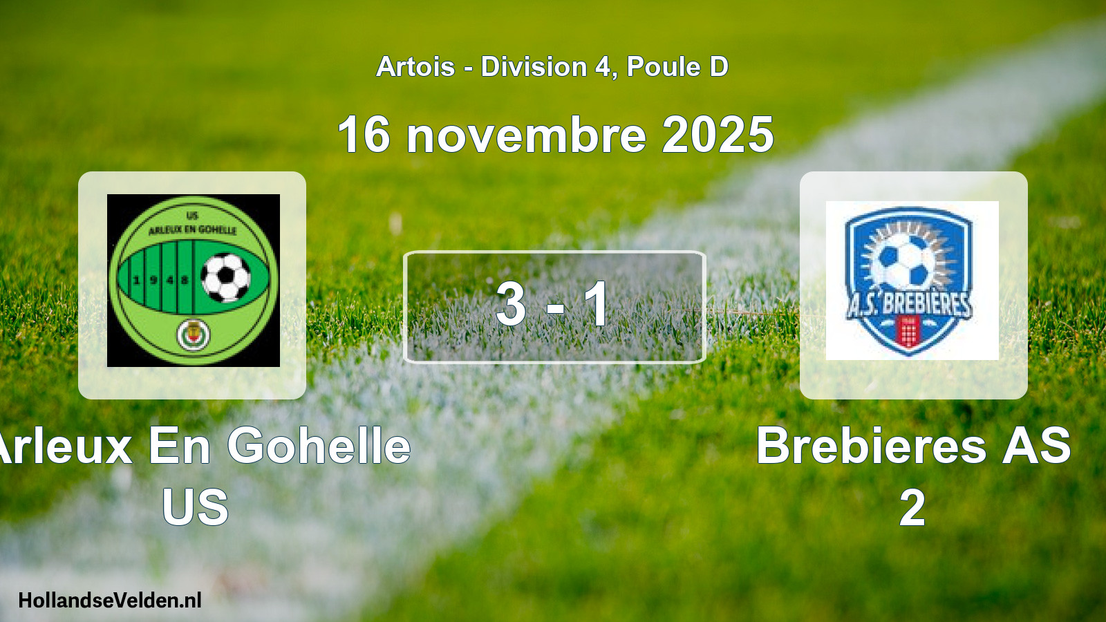 Gespeelde wedstrijd: Arleux En Gohelle US - Brebieres AS 2 3 - 1 (16 november 2025)