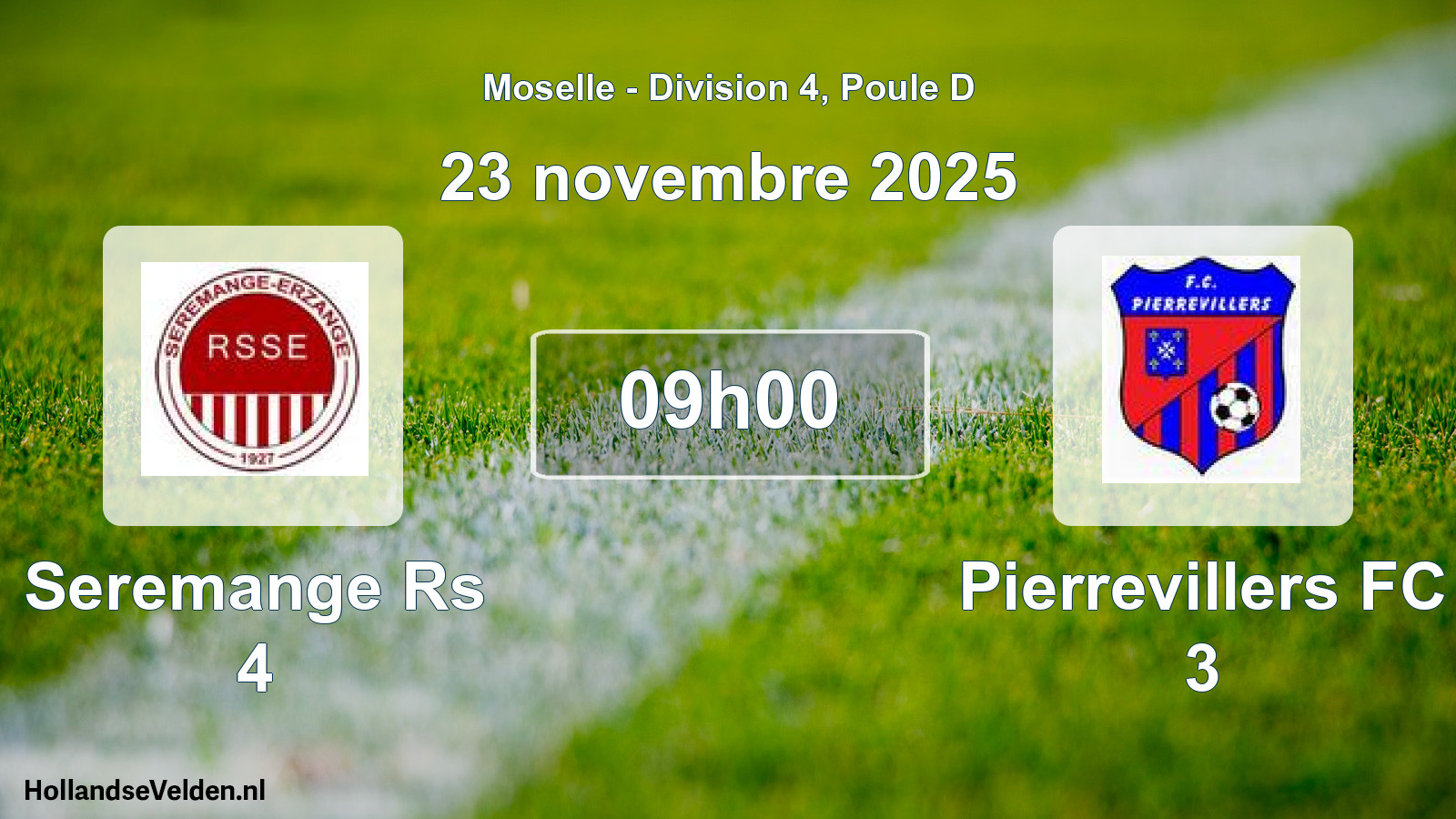 Match programmé: Seremange Rs 4 - Pierrevillers FC 3 (23 novembre 2025)