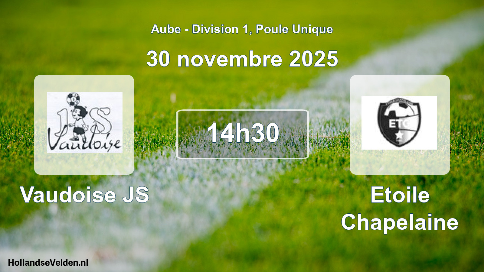 Match programmé: Vaudoise JS - Etoile Chapelaine (30 novembre 2025)