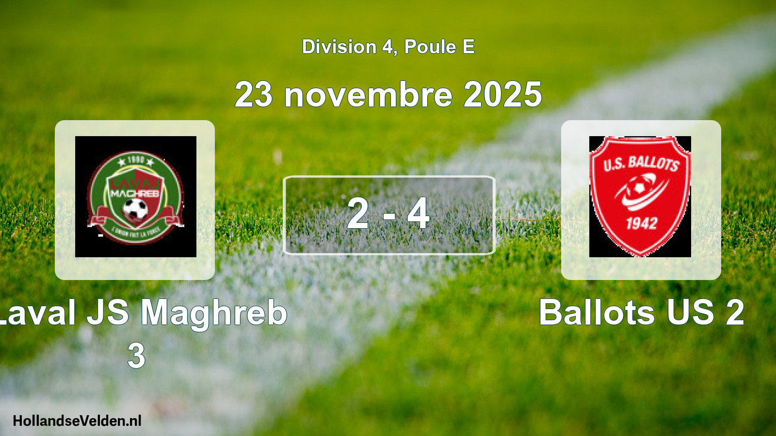 Match joué: Laval JS Maghreb 3 - Ballots US 2 2 - 4 (23 novembre 2025)