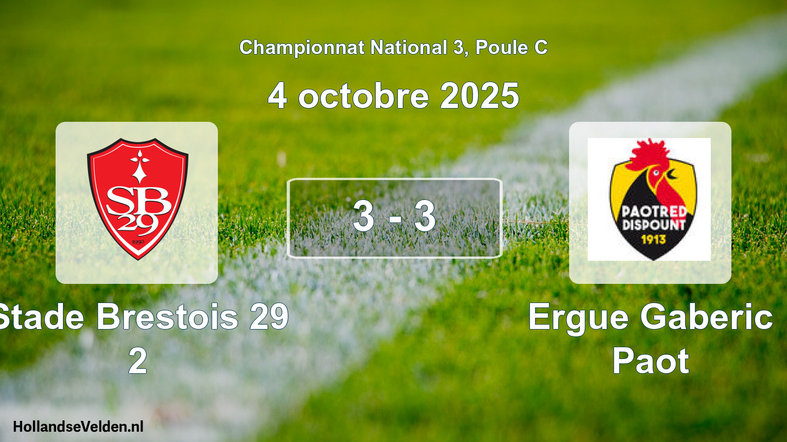 Gespeelde wedstrijd: Stade Brestois 29 2 - Ergue Gaberic Paot 3 - 3 (4 oktober 2025)