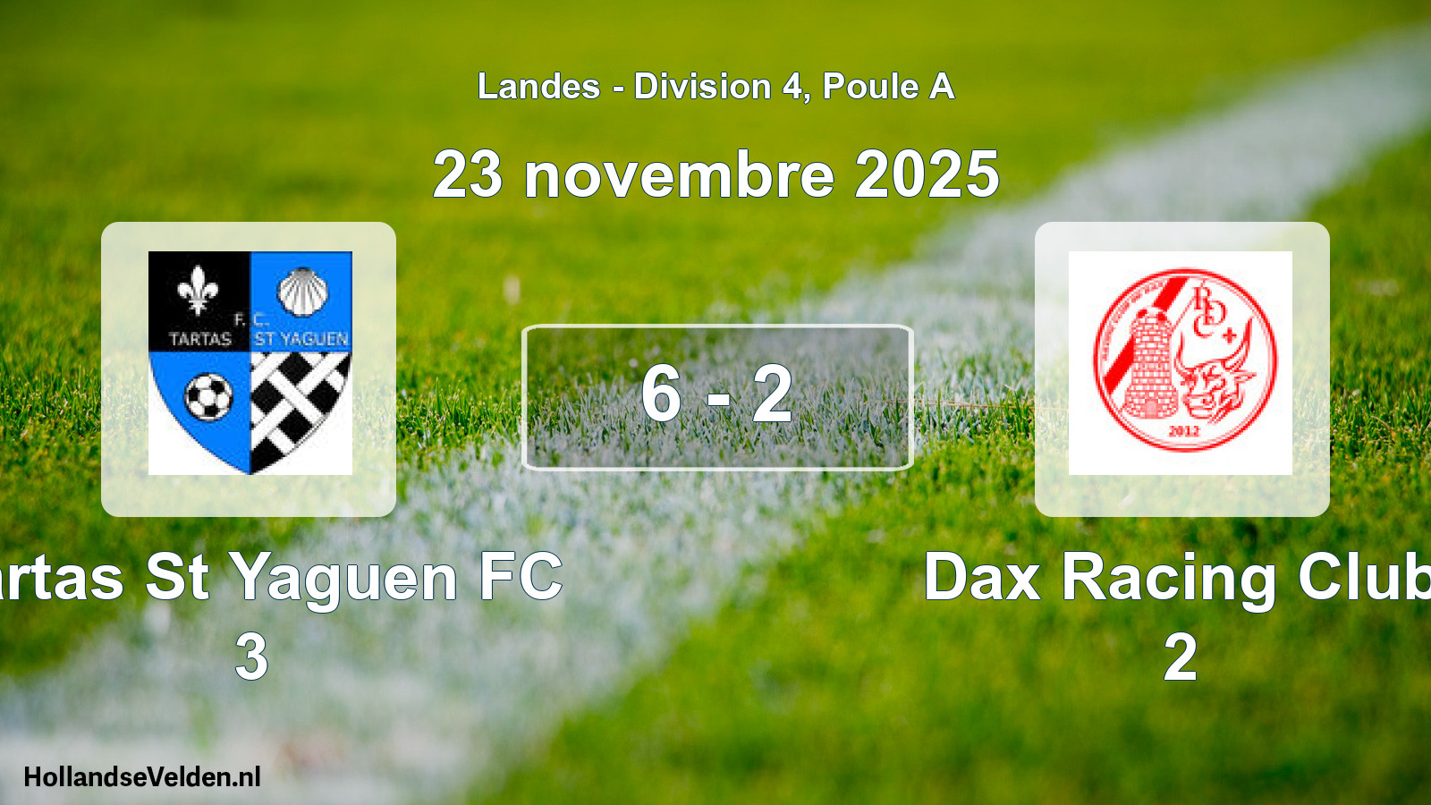 Gespeelde wedstrijd: Tartas St Yaguen FC 3 - Dax Racing Club 2 6 - 2 (23 november 2025)