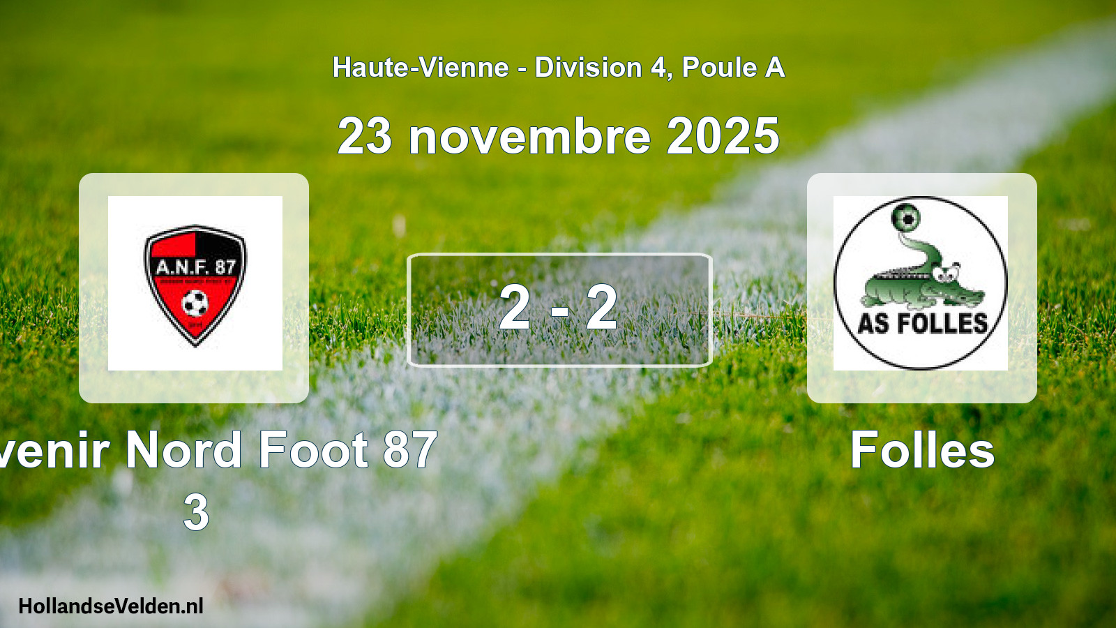 Gespeelde wedstrijd: Avenir Nord Foot 87 3 - Folles 2 - 2 (23 november 2025)