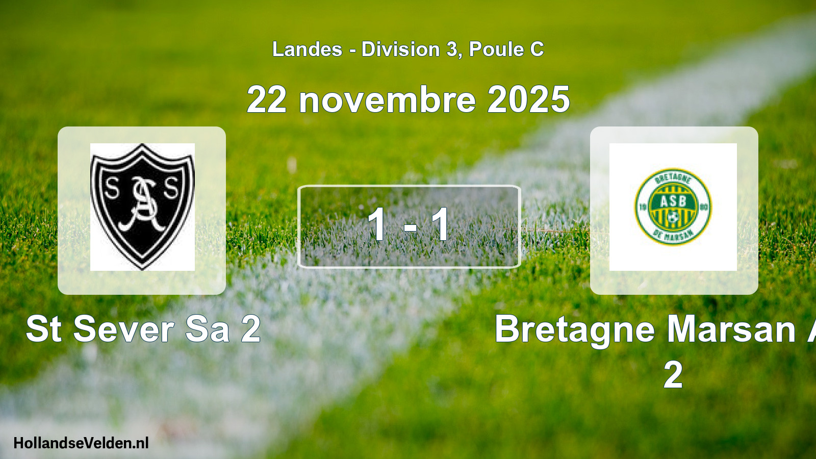 Gespeelde wedstrijd: St Sever Sa 2 - Bretagne Marsan As 2 1 - 1 (22 november 2025)