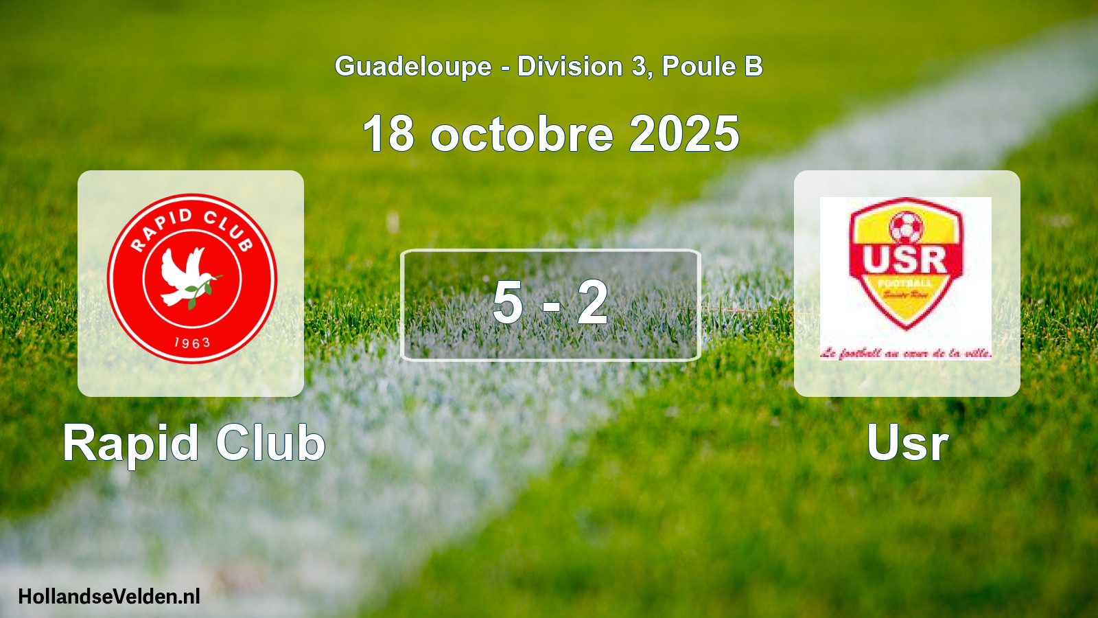 Match joué: Rapid Club - Usr 5 - 2 (18 octobre 2025)