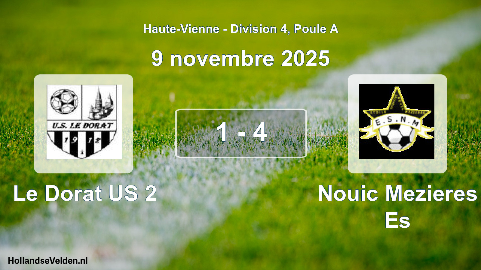 Gespeelde wedstrijd: Le Dorat US 2 - Nouic Mezieres Es 1 - 4 (9 november 2025)