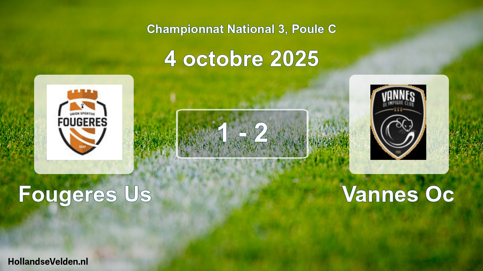 Total number of matches played: Fougeres Us - Vannes Oc 1 - 2 (4 October 2025)