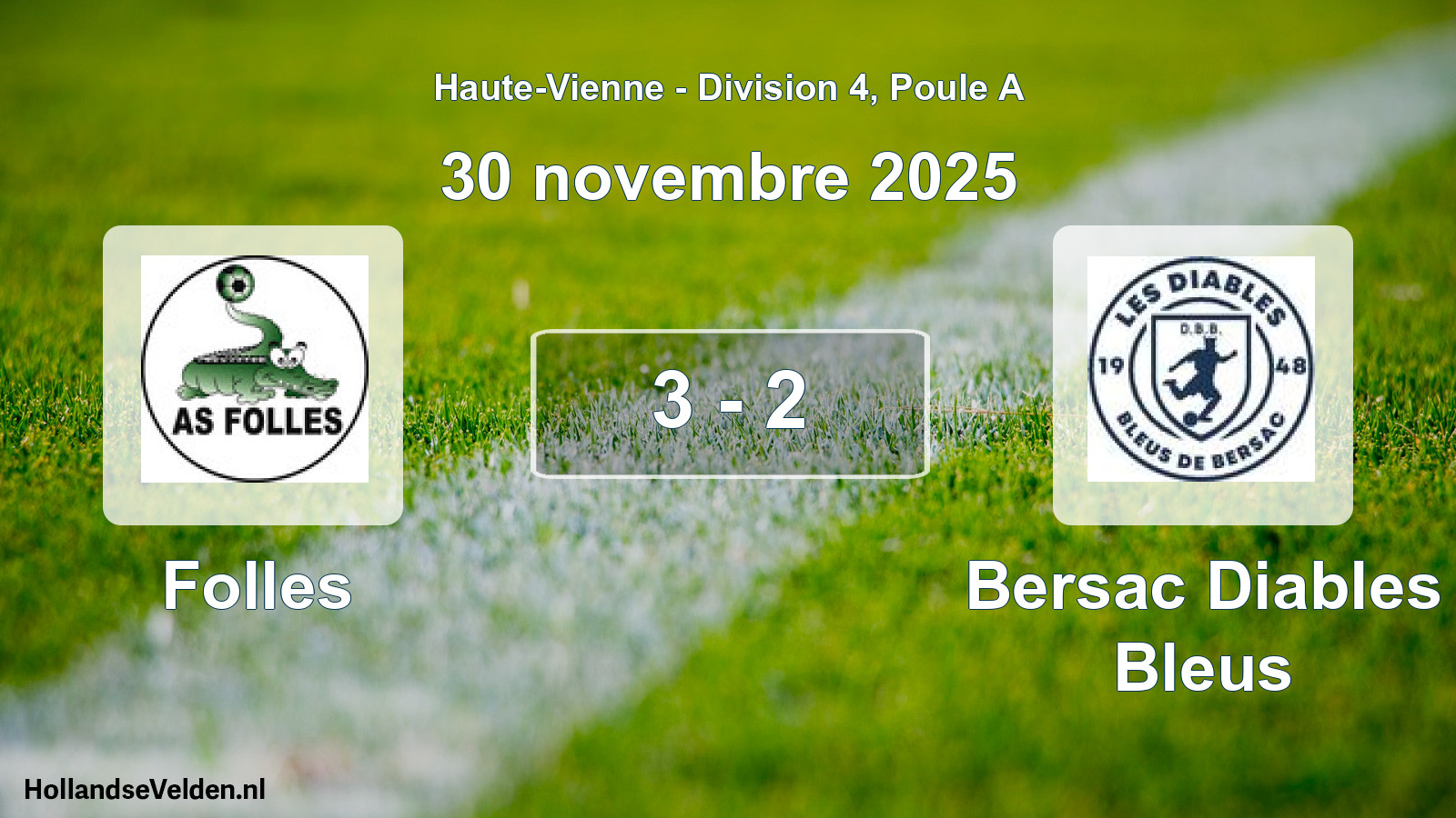 Match joué: Folles - Bersac Diables Bleus 3 - 2 (30 novembre 2025)