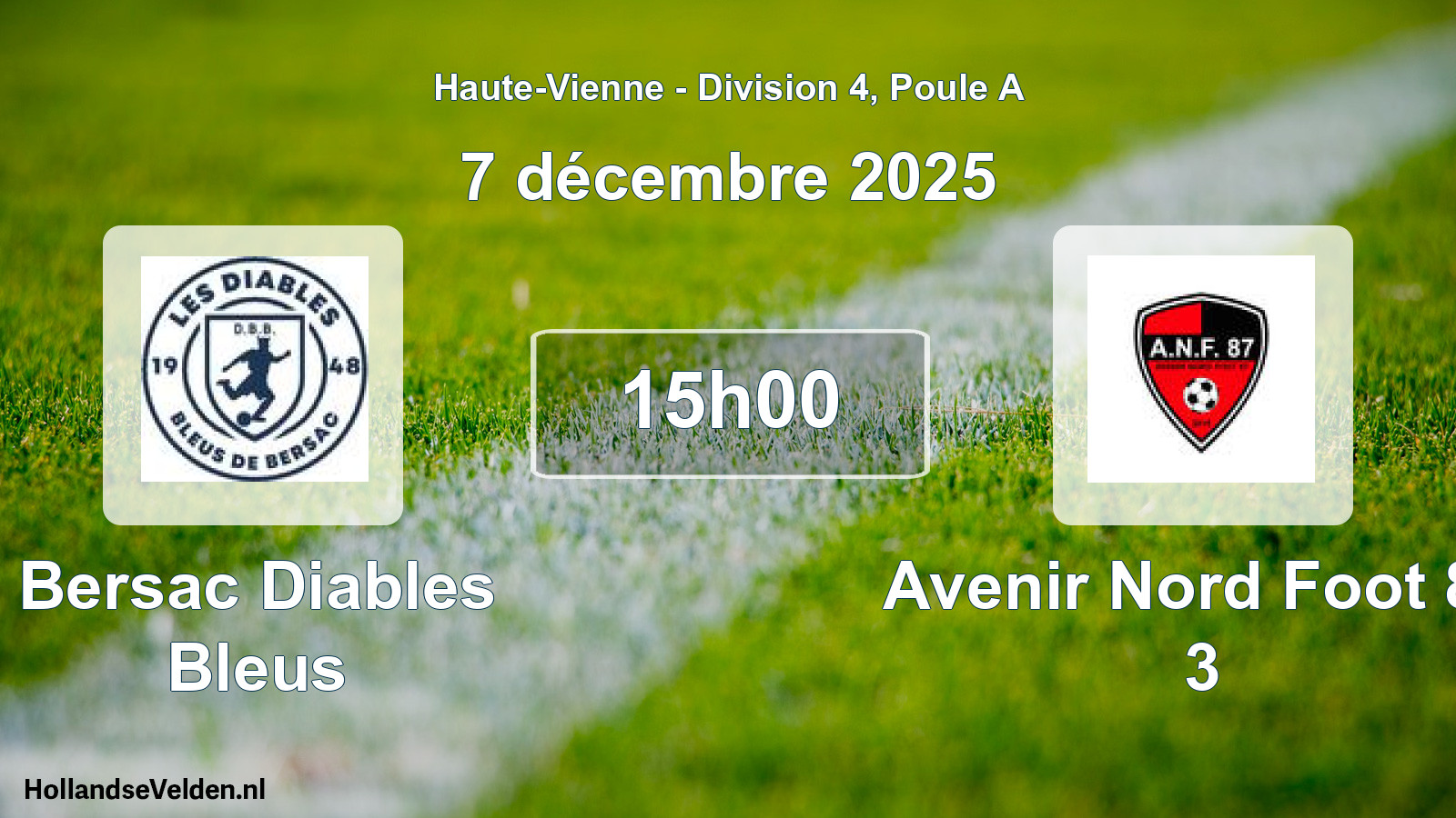 Geplande wedstrijd: Bersac Diables Bleus - Avenir Nord Foot 87 3 (7 december 2025)
