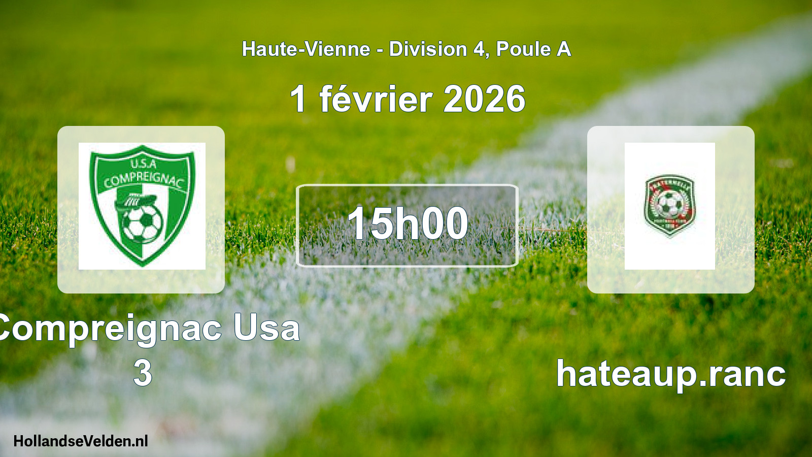 Geplande wedstrijd: Compreignac Usa 3 - Chateaup.ranc (1 februari 2026)