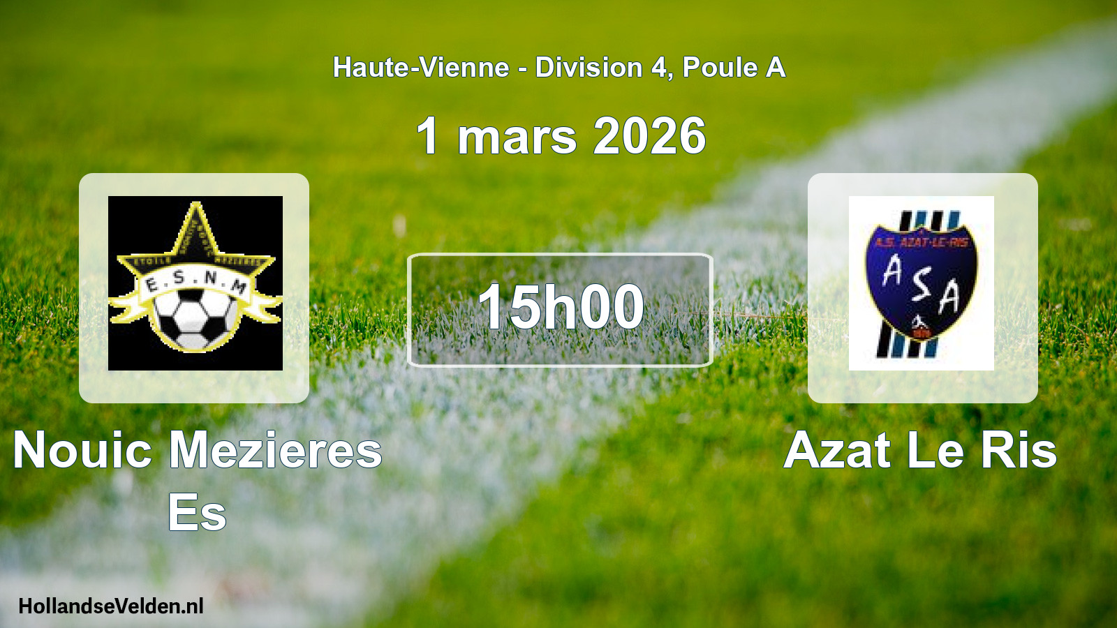 Scheduled Match: Nouic Mezieres Es - Azat Le Ris (1 March 2026)