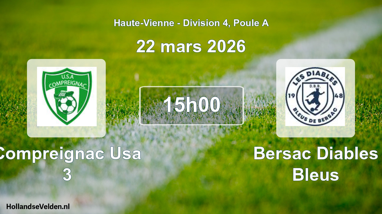 Geplande wedstrijd: Compreignac Usa 3 - Bersac Diables Bleus (22 maart 2026)