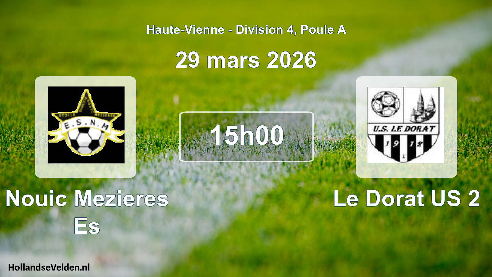 Geplande wedstrijd: Nouic Mezieres Es - Le Dorat US 2 (29 maart 2026)