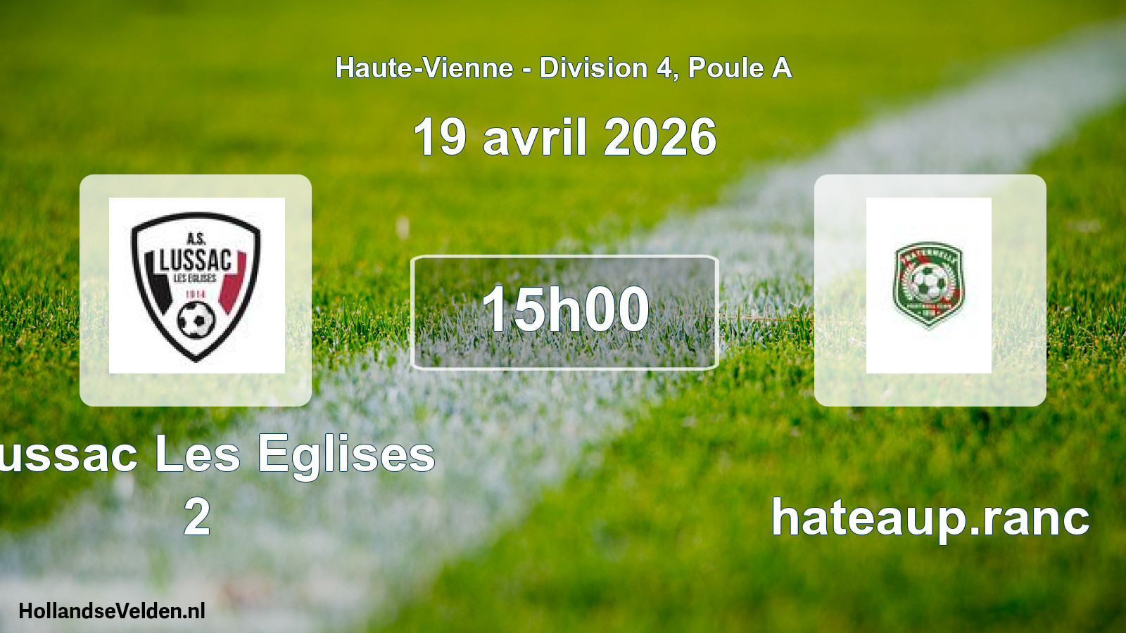 Geplande wedstrijd: Lussac Les Eglises 2 - Chateaup.ranc (19 april 2026)