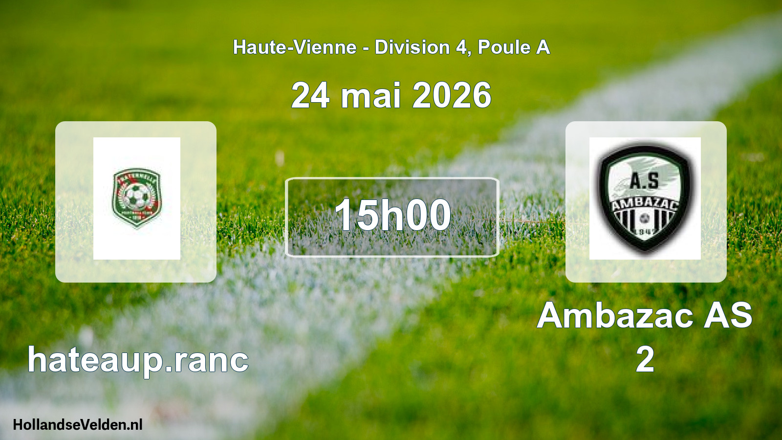 Scheduled Match: Chateaup.ranc - Ambazac AS 2 (24 May 2026)