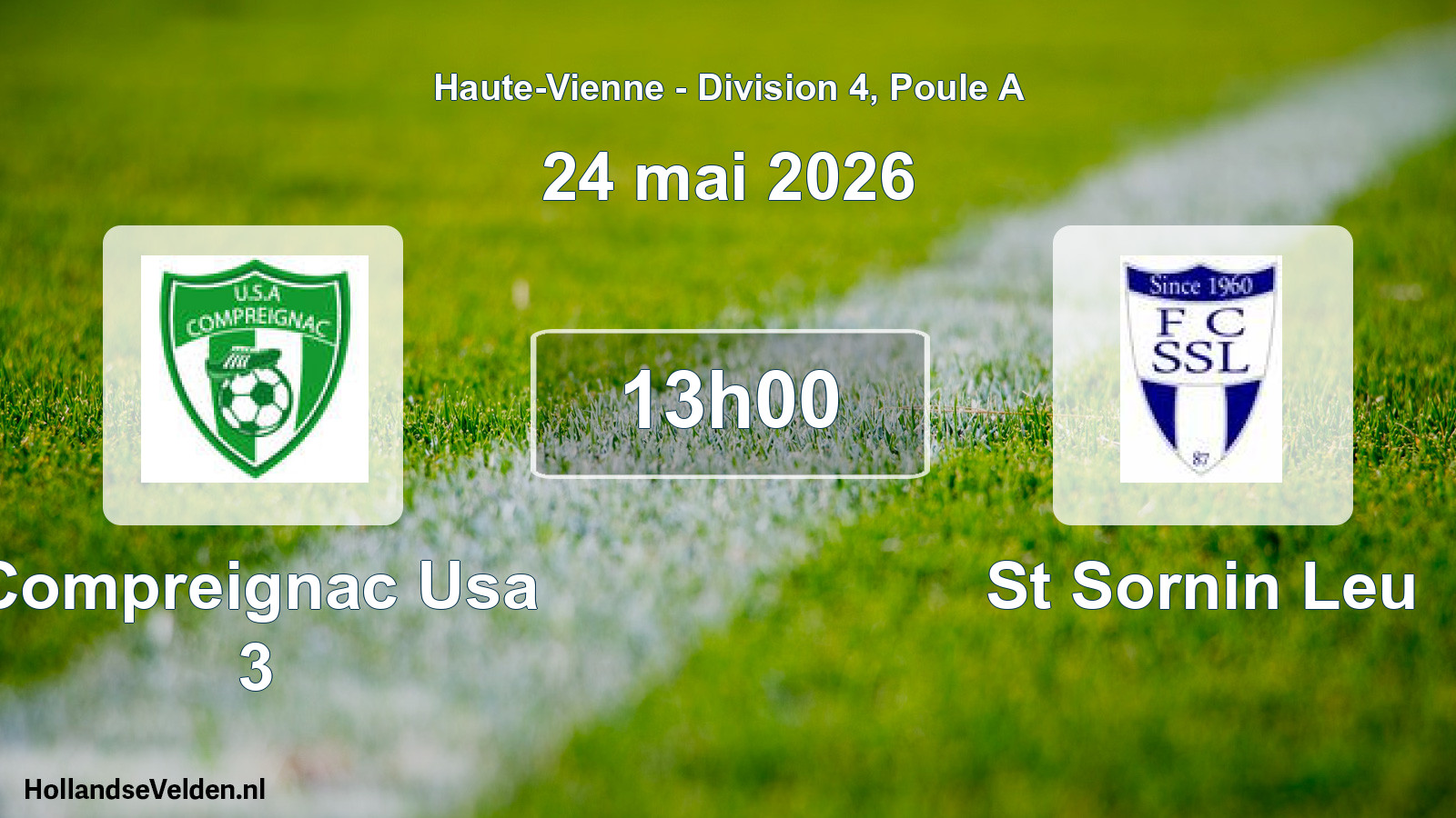 Match programmé: Compreignac Usa 3 - St Sornin Leu (24 mai 2026)