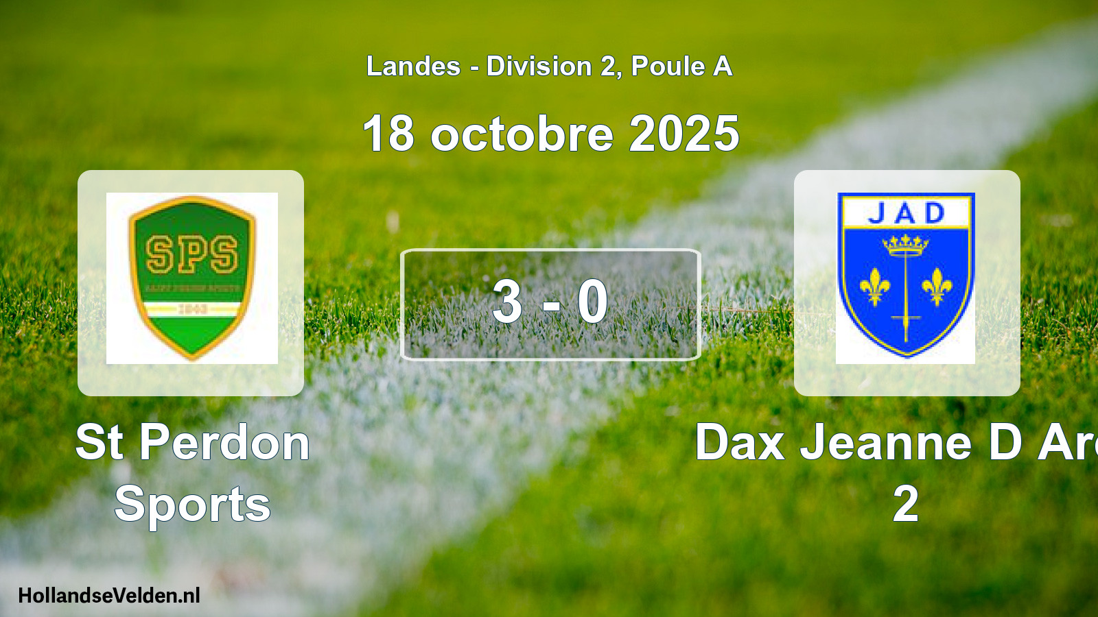 Gespeelde wedstrijd: St Perdon Sports - Dax Jeanne D Arc 2 3 - 0 (18 oktober 2025)