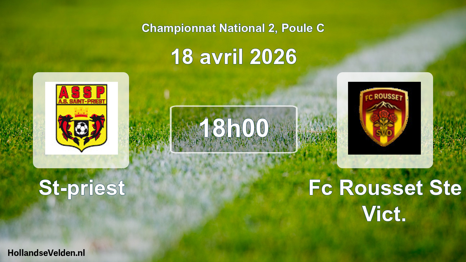 Geplande wedstrijd: St-priest - Fc Rousset Ste Vict. (18 avril 2026)