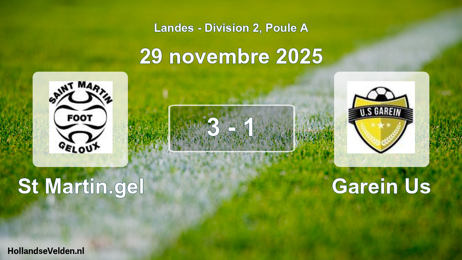 Gespeelde wedstrijd: St Martin.gel - Garein Us 3 - 1 (29 november 2025)