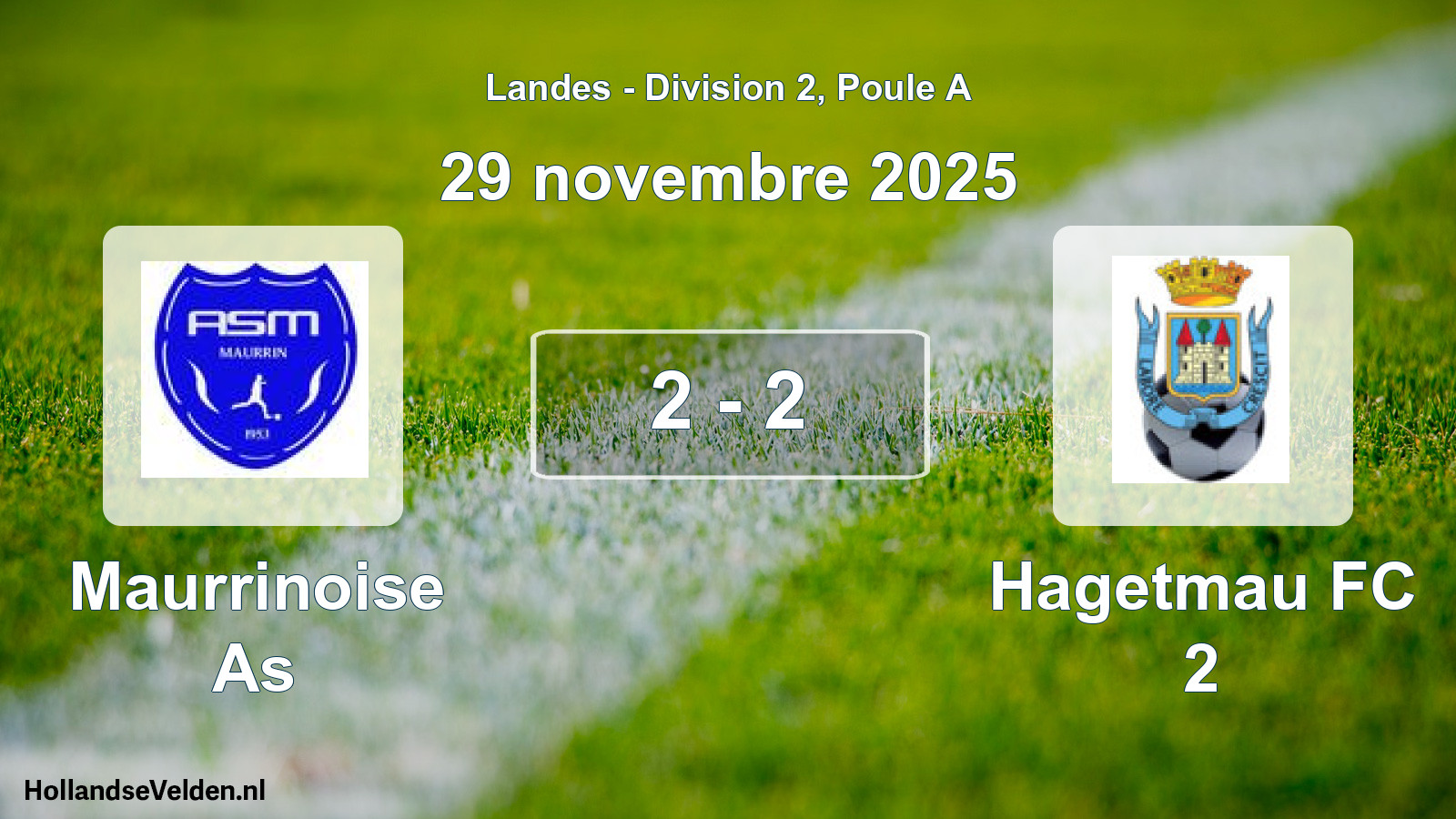 Match joué: Maurrinoise As - Hagetmau FC 2 2 - 2 (29 novembre 2025)