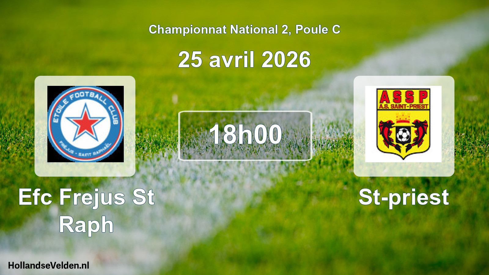Geplande wedstrijd: Efc Frejus St Raph - St-priest (25 avril 2026)