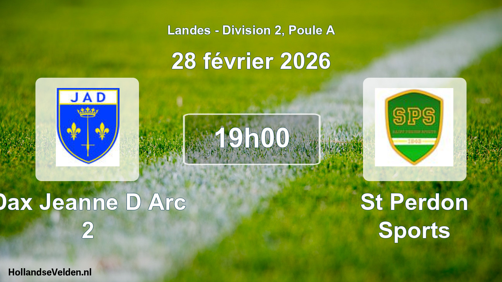 Match programmé: Dax Jeanne D Arc 2 - St Perdon Sports (28 février 2026)