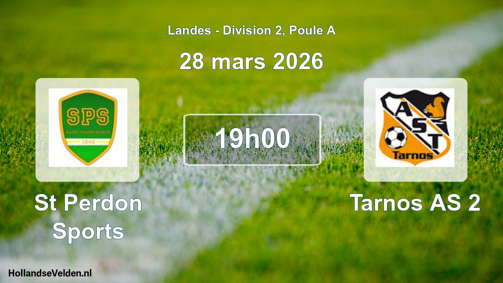 Geplande wedstrijd: St Perdon Sports - Tarnos AS 2 (28 maart 2026)
