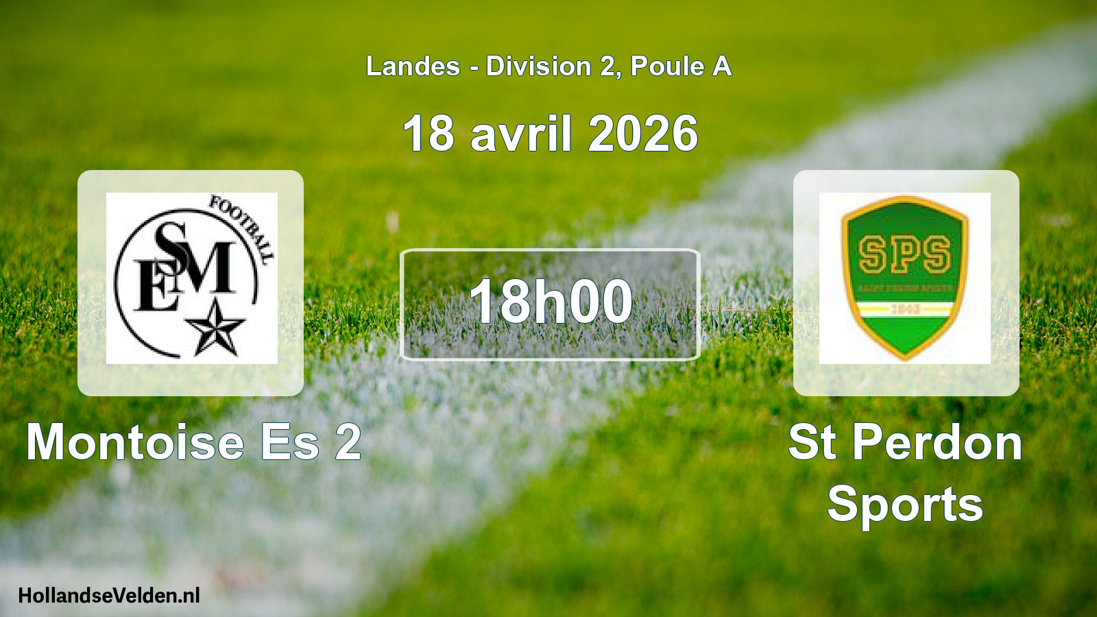Geplande wedstrijd: Montoise Es 2 - St Perdon Sports (18 april 2026)