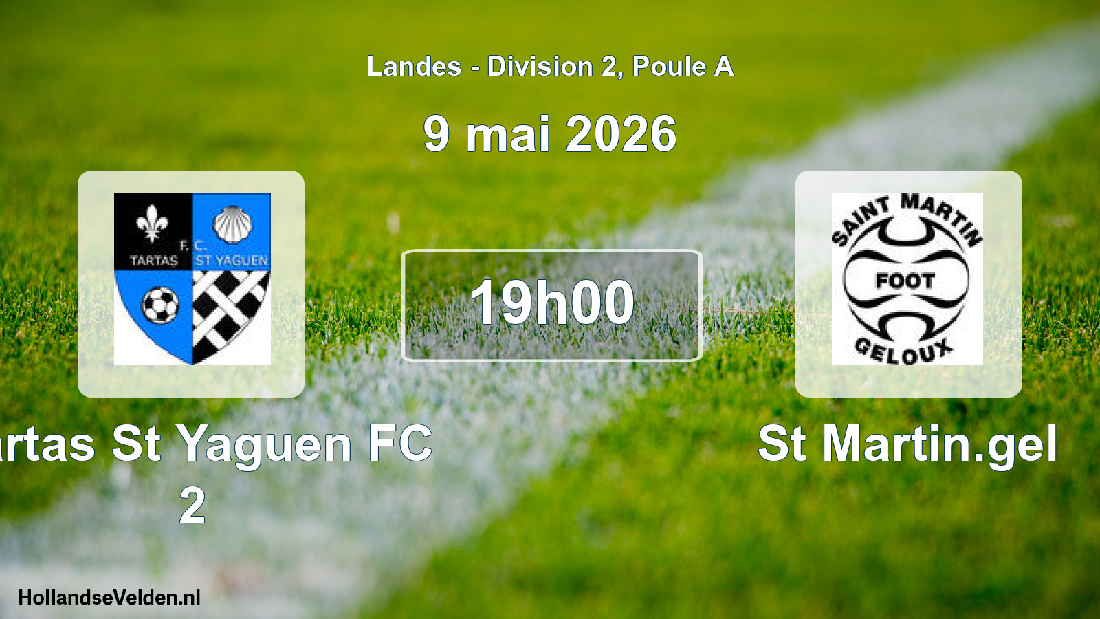 Geplande wedstrijd: Tartas St Yaguen FC 2 - St Martin.gel (9 mei 2026)