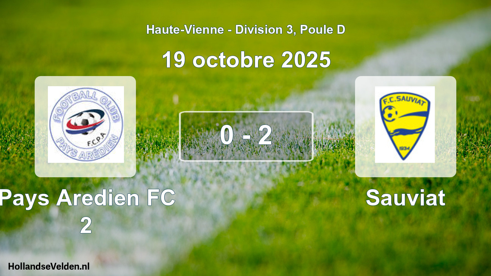 Total number of matches played: Pays Aredien FC 2 - Sauviat 0 - 2 (19 October 2025)