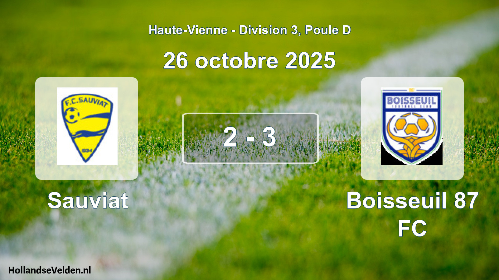 Total number of matches played: Sauviat - Boisseuil 87 FC 2 - 3 (26 October 2025)
