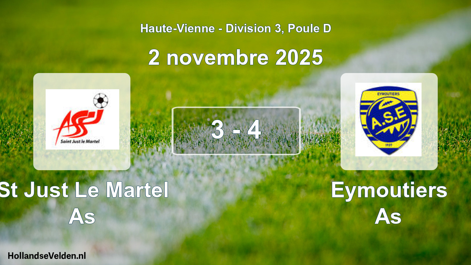 Gespeelde wedstrijd: St Just Le Martel As - Eymoutiers As 3 - 4 (2 november 2025)