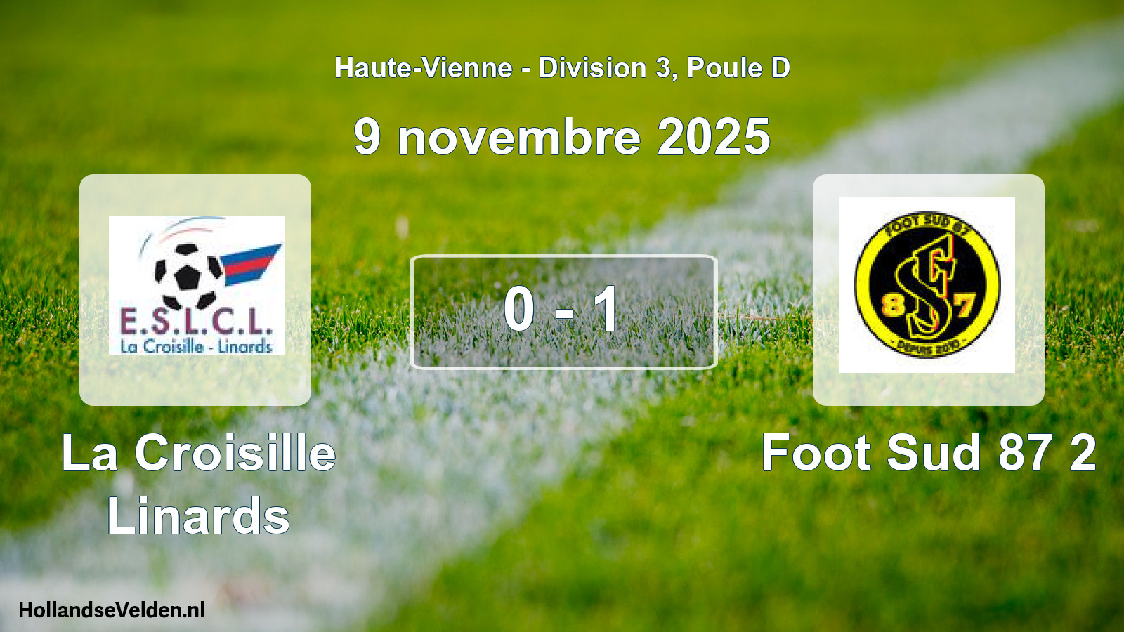 Gespeelde wedstrijd: La Croisille Linards - Foot Sud 87 2 0 - 1 (9 november 2025)