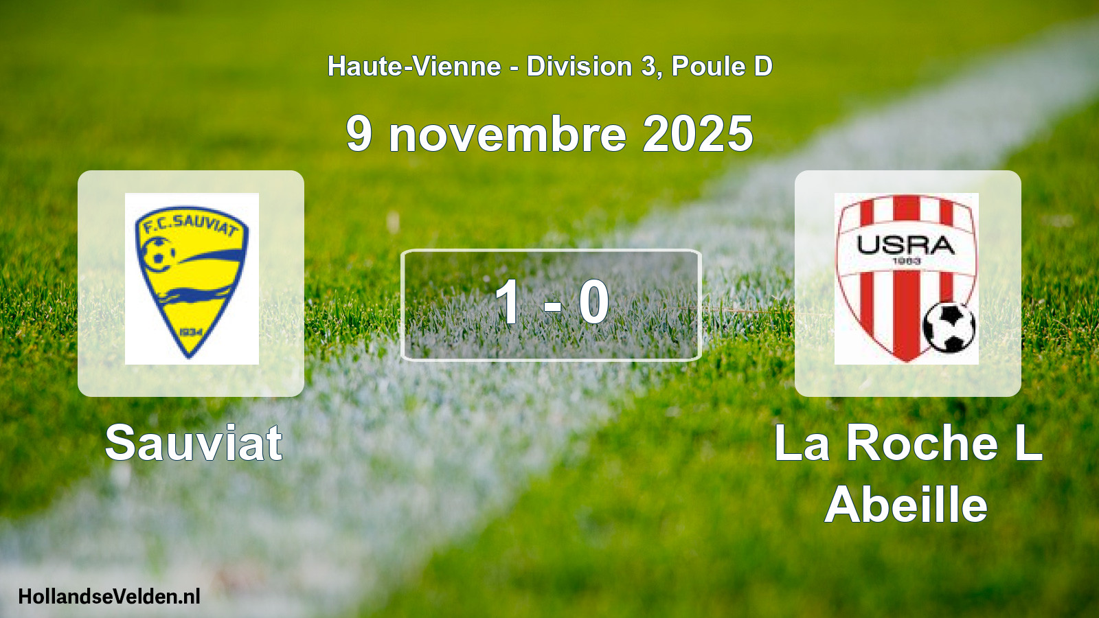 Match joué: Sauviat - La Roche L Abeille 1 - 0 (9 novembre 2025)